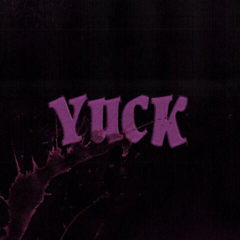 YUCK¡ (feat. Ohmien)