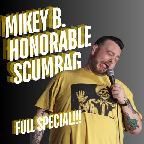 Honorable Scumbag