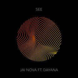 See (feat. DAYANA)