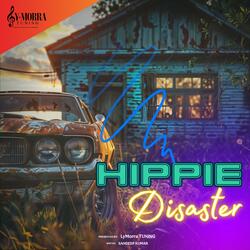 Hippie Disaster