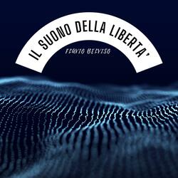 Il suono della Liberta'