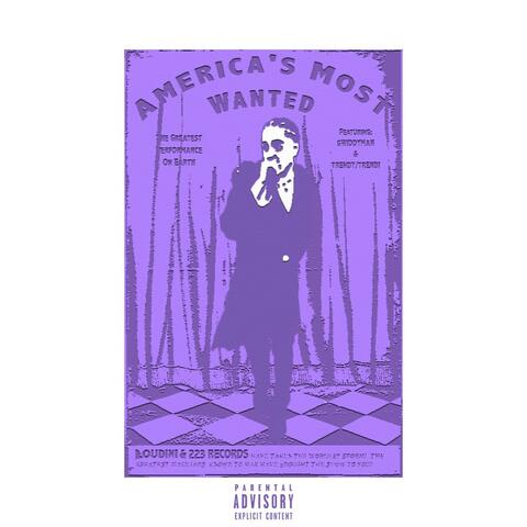 America's Most Wanted (feat. GWIDDYMAN & Trendy/Trendi)