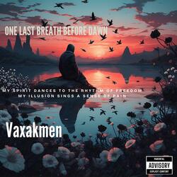 One Last Breath Before Dawn