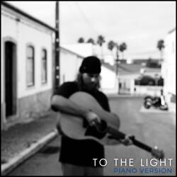 To The Light (Piano Version)