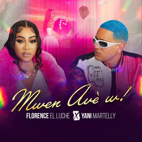 Mwen Avè'w (feat. Yani Martelly)