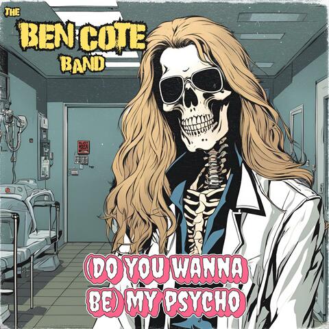 (Do You Wanna Be) My Psycho