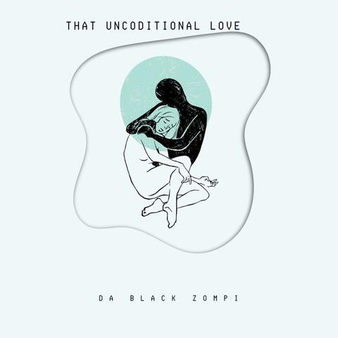 that uncoditional love