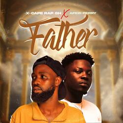 Father (feat. Afezi Perry)