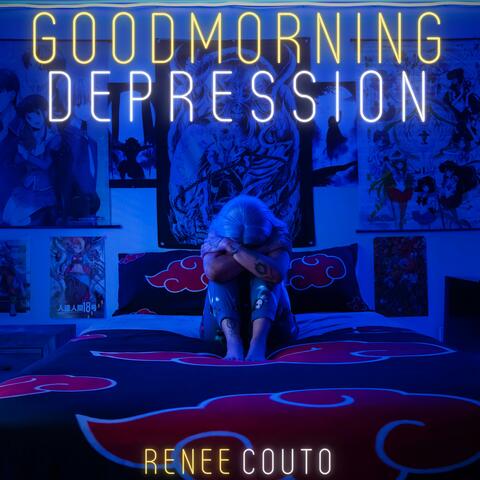 Goodmorning Depression (Carry on)