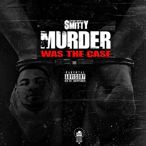 Murder Was the Case