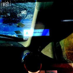 i wish i