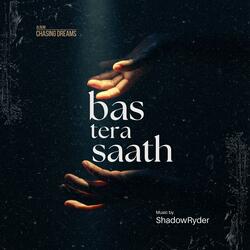 Bas Tera Saath