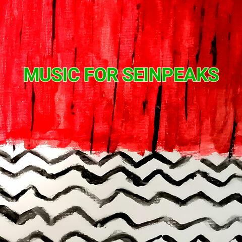 Music for Seinpeaks