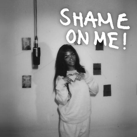 SHAME ON ME! (feat. K novella)