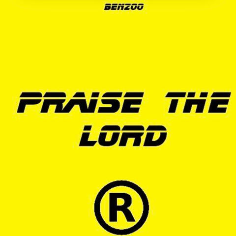 Praise the lord