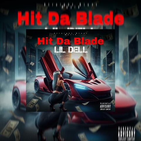 Hit Da Blade