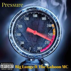 Pressure (feat. The Gaboon MC)
