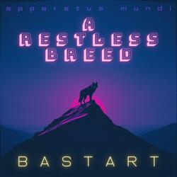 A Restless Breed (feat. Circé)