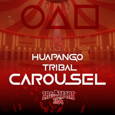 CAROUSEL HUAPANGO TRIBAL