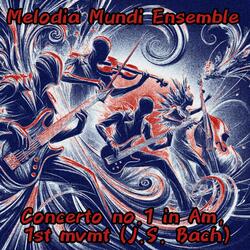 Concerto no.1 in Am, 1st mvmt (J.S. Bach)