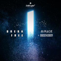Break Free (feat. AKASHAH)