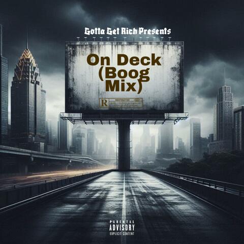 On Deck (Boog Mix)