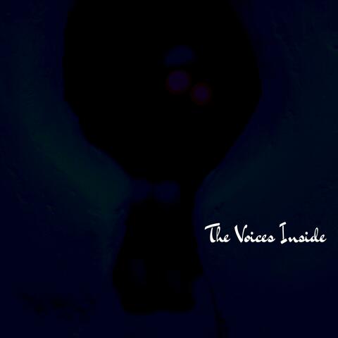 The Voices Inside