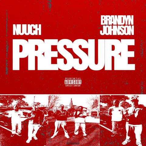 Pressure (feat. Brandyn Johnson)