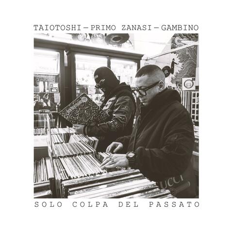Solo colpa del passato (feat. Gambino)