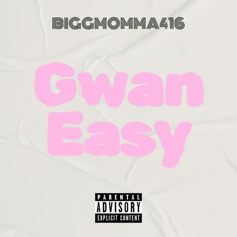 GWAN EASY
