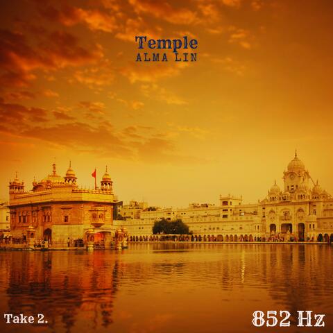 Temple 852 Hz (feat. Sensory Meditation, Flame Timo, Jasper Whisper & Nina Nalo) [Take 2]