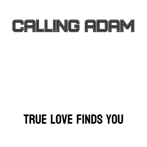 True Love Finds You (West LA Mix)
