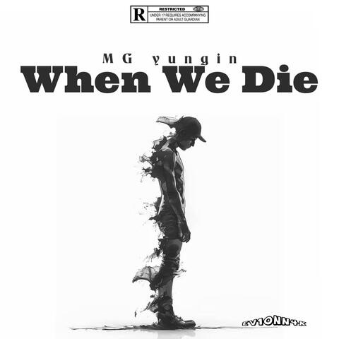 When We Die (feat. Ev1onn4K)