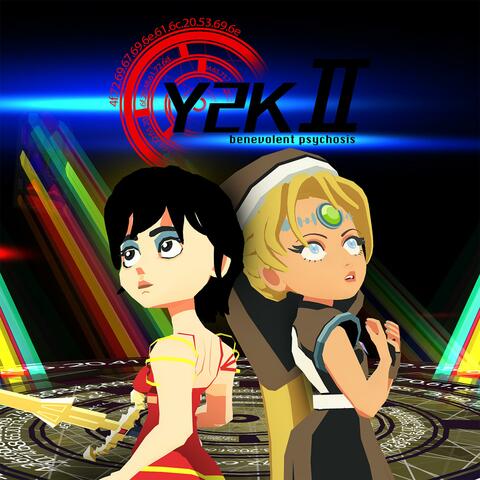 Y2K II: Benevolent Psychosis Official Soundtrack, Vol. 2