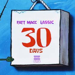 30 Days (feat. Lassic)