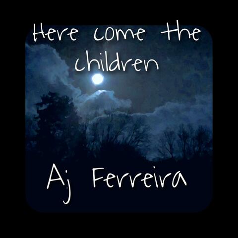 Here Come The Children