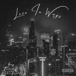 Love In Ways (feat. Rockie Fresh)