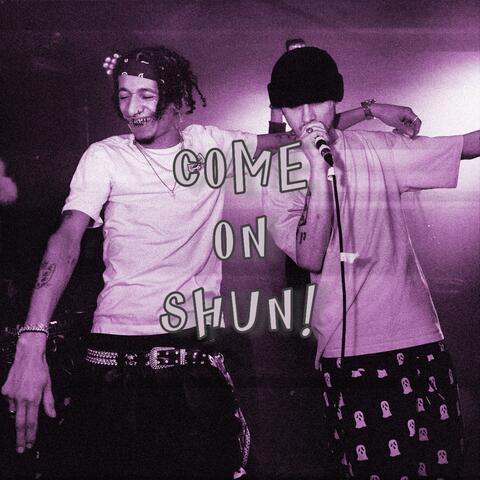 COME ON SHUN! (feat. HEN$HAW)