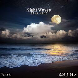 Night Waves 432 Hz (feat. Sensory Meditation, Alma Lin, Jasper Whisper, Flame Timo & Randy Divine) (Take 3)
