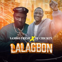 Lalagbon (feat. Dj chicken)