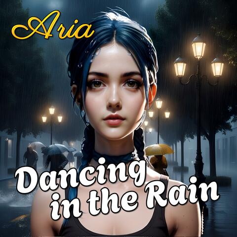 Dancing in the Rain