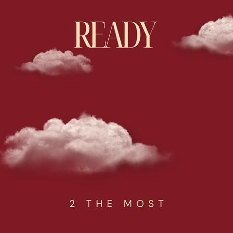 Ready