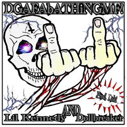 DGAFAbATHiNGMF (feat. dollbreaker)