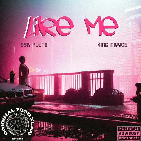 Like Me (feat. SSK Pluto)