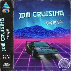 JDM CRUSING