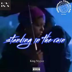 Standing In The Rain