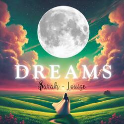 DREAMS