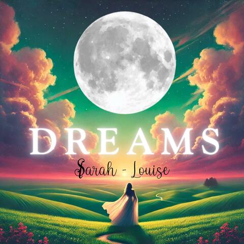 DREAMS