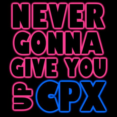 Never gonna give you up