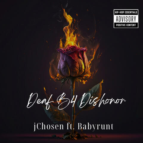 Deaf B4 Dishonor (feat. Babyrunt)
